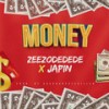 Money - Zeezodedede&Japin