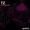 Stranger - Tz