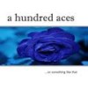 Begging to Be Burned - A Hundred Aces