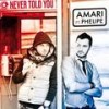 Never Told You (Consoul Trainin Radio Edit) - Amari&Phelipe