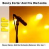 Daddy Daddy - Original - Benny Carter and His Orchestra