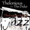 I Let a Song Go Out of My Heart - Thelonious Monk