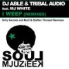 I Weep (MoD & Staffan Thorsell Remix) - Dj Able&Tribal Audio&MJ White