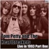 Love Is A Long Road (Live) - Tom Petty & The Heartbreakers