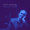 Moon Love - Scott Hamilton&Jan Lundgren&Hans Backenroth&Kristian Leth&P. I. Tjajkovskij