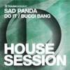 Bucci Bang (Radio Edit) - Sad Panda