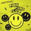 Ping Pong Flow (Extended Mix) - Kevin Sihwan