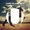 Welcome to the Wild - James Black Pitch