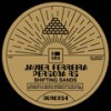 Shifting Sands (Elfenberg Remix) - Javier Ferreira&Persona RS&Elfenberg