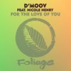 For The Love Of You (Frankie Feliciano Ricanstruction Instrumental) - Nicole Henry&Frankie Feliciano&D'Moov