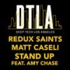 Stand Up - Redux Saints&Matt Caseli&Amy Chase