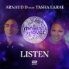 Listen[feat. Tasha LaRae] (Instrumental) - Arnaud D&Tasha LaRae