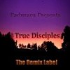 True Disciples (Positive Proghouse Mix) - Cristian Paduraru