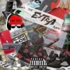 EXTRA (feat. Blakk Ace) (Explicit) - Tune Baby&Blakk Ace