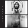 Lotta Love - Jeffertitti