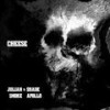 CHEESE (feat. Shade Apollo) (Explicit) - Julian $moke&Shade Apollo