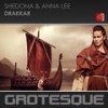 Drakkar (Extended Mix) - Shedona&Anna Lee