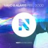 Feel Good - VAVO&Alaris&Alden Martin&Jesse Fischer&Pavel Vishnyakov