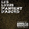 Les lions mangent d’abord (Explicit) - Zombi