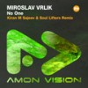 No One (Kiran M Sajeev & Soul Lifters Remix) - Miroslav Vrlik&kiran m sajeev&Soul Lifters