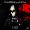 Suffer(feat. Elle Vee) - Slander&MARAUDA&Elle Vee