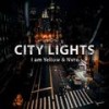 City Lights(feat. Nvro) - I am Yellow&nvro