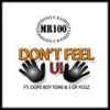 Don't Feel U - Mr. 100&3&Dope Boy Tone&1000Wreckordz LLC