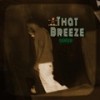 That Breeze (Explicit) - Compc&Po Boi Production