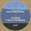 Let Me Be - Lucas&Hugo Sanches