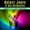 Love Is Here to Stay - Quincy Jones And His Orchestra