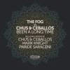 Been a Long Time (Chus & Ceballos Nomadas Mix) - The Fog&Chus & Ceballos