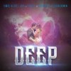 Deep(feat. Zig Zag, Dos of Nb Ridaz, Steven Rowin & J. Saez) - Tonic Alize&Dos of NB Ridaz&STEVEN ROWIN&Zig Zag&J. Saez