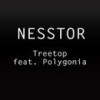 Treetop - Nesstor&Polygonia&Paul Sass