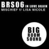 In Love Again (Mixshow Edit) - Mischief&Lisa Nicole&Norty Cotto