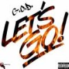 Let's Go (Explicit) - G.O.D.