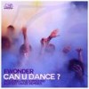 Can U Dance ? (Instrumental) - Ewonder