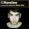 Raveline Mix Session By Oliver Klein (Continuous DJ Mix) - Oliver Klein