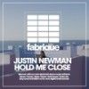 Hold Me Close (Original Mix) - Justin Newman