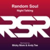 Night Talking (Club Dub) - Random Soul