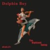 Blowhole - Dolphin Boy