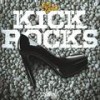 Kick Rocks(feat. Rocky) (Explicit) - Lon Gotti&Rocky