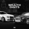 Wraith Digits (Explicit) - Flights