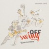 Rasé de près - Off Swing Quintet&Samy Daussat&David Gaillard&Olivier Derbesse&Mathias Lopez&Alexandre Gattet