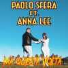 Ma questa volta - Paolo Sfera&Anna Lee