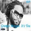 Making It Up To You - Gramps Morgan