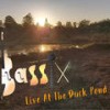 Open Your Eyes (Live) - Bassix