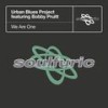 We Are One (feat. Bobby Pruitt) (Aston's Club Mix) - Urban Blues Project&Bobby Pruitt