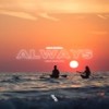 Always (Need Your Love) - Niño Rivera