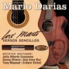 Odio la Máscara y Vicio - Mario Darias&Julio Alberto Casanova&Ana Irma Ruz&José Martí