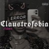 Claustrofobia (2023 Remastered|Explicit) - Silver